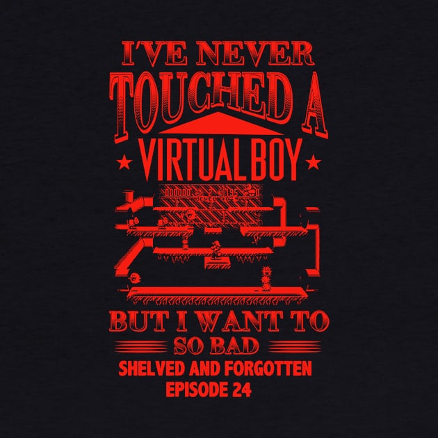 Never Touched a Virtual Boy by ForgetBeingCool